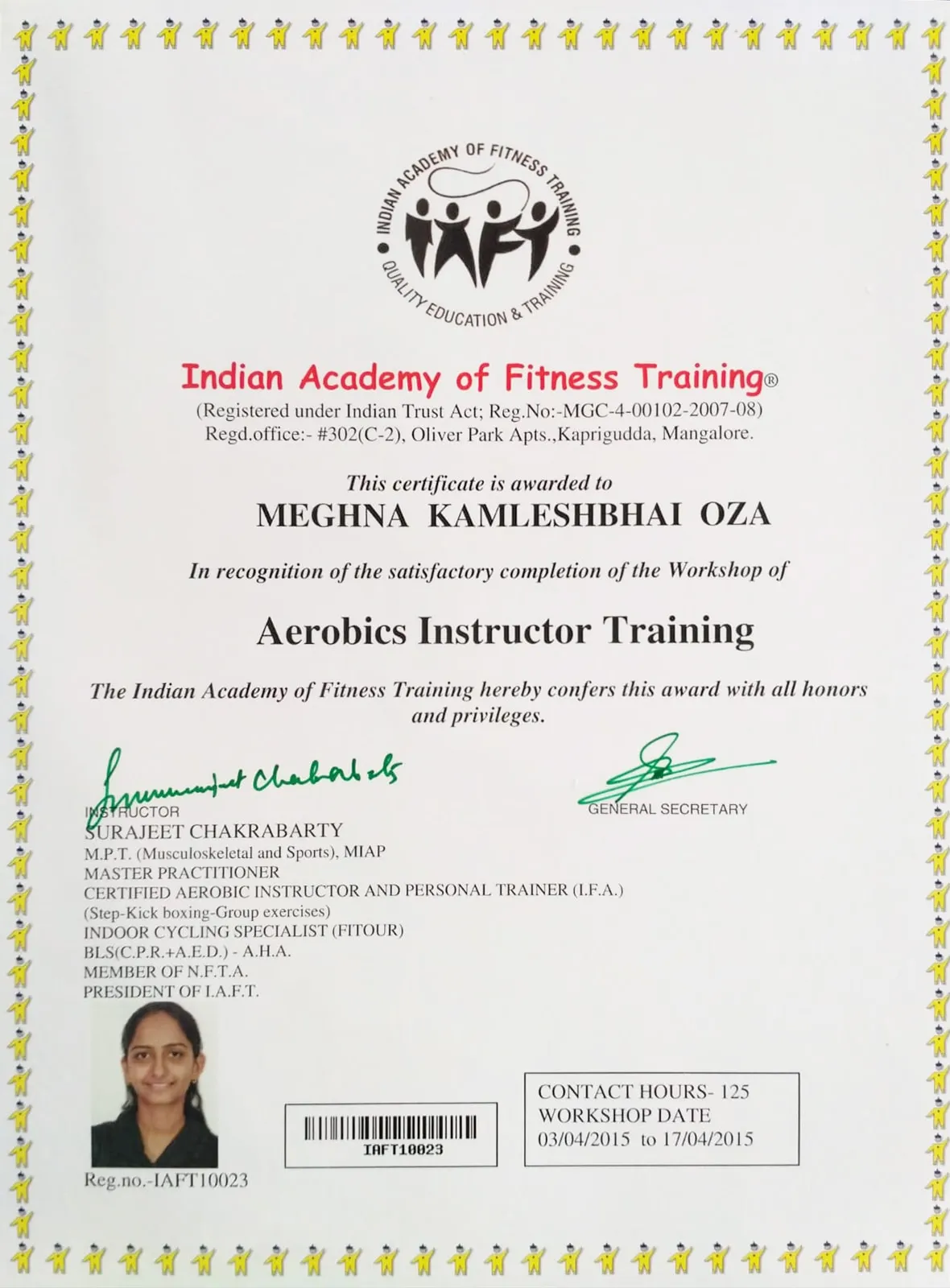 Aerobics instructor training certificate from the Indian Academy of Fitness Training